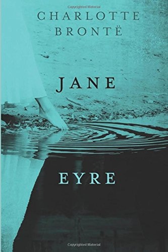 Jane Eyre — Charlotte Brontë