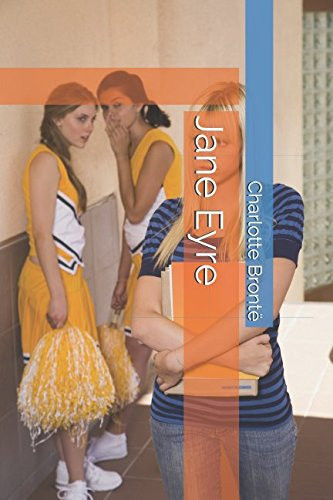Jane Eyre — Charlotte Brontë