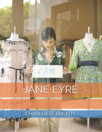 Jane Eyre — Charlotte Brontë