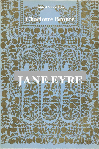 Jane Eyre — Charlotte Bronte