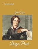 Jane Eyre Large Print — Charlotte Bronte