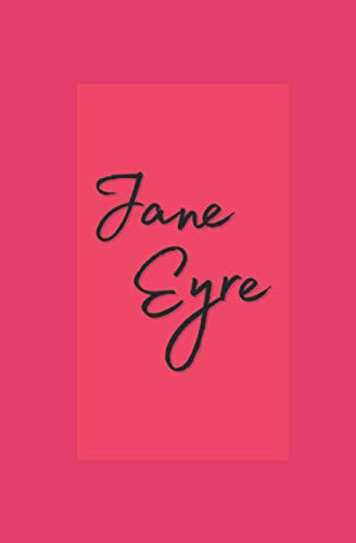 JANE EYRE: Special Edition — Bronte, Charlotte