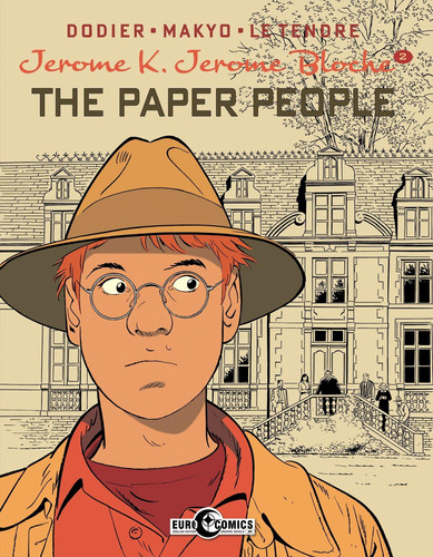 Jerome K. Jerome Bloche Vol. 2: the Paper People — Alain Dodier