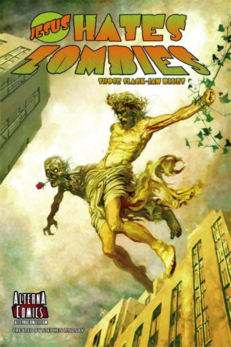 Jesus Hates Zombies Those Slack-Jaw Blues — Stephen Lindsay