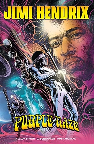 Jimi Hendrix: Purple Haze — Mellow Brown