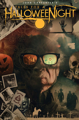 John Carpenter’s Tales for a Halloweenight More Twisted Tales Masterfully Crafted for Your Terror — John Carpenter