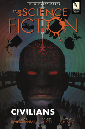 John Carpenter’s Tales of Science Fiction Civilians — Duane Swierczynski