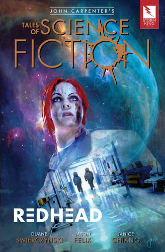 John Carpenter’s Tales of Science Fiction Redhead — Duane Swierczynski