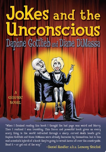 Jokes and the Unconscious — Daphne Gottlieb