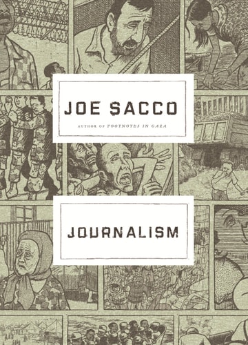 Journalism — Joe Sacco