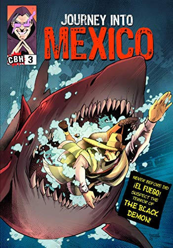 Journey Into Mexico #3 — Alex Grand