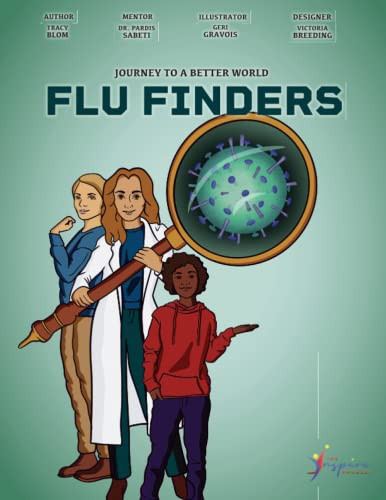 Journey to a Better World Flu Finders — Tracy Blom