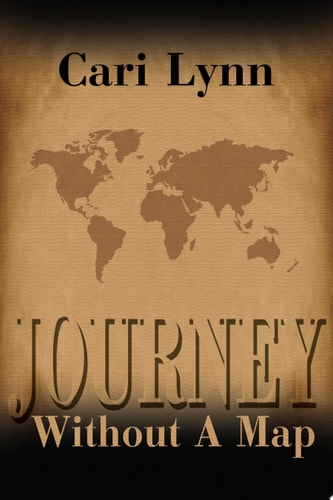 Journey Without a Map — Cari Lynn
