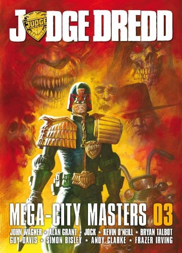 Judge Dredd: Mega-City Masters 03 — John Wagner