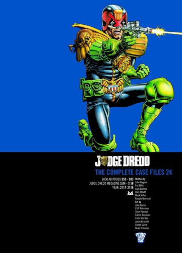 Judge Dredd: The Complete Case Files 24 — John Wagner
