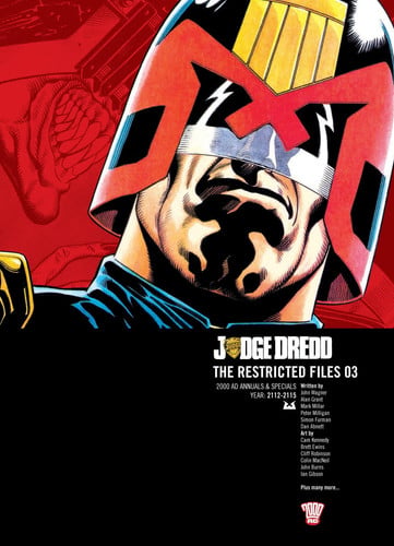 Judge Dredd The Restricted Files — John Wagner