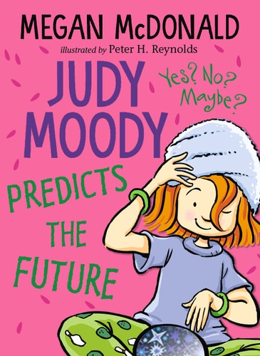 Judy Moody Predicts the Future — Megan Mcdonald