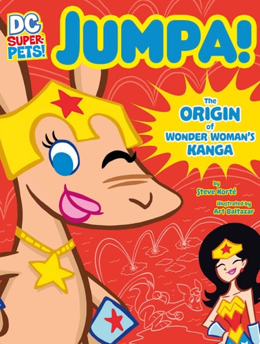 Jumpa The Origin of Wonder Woman’s Kanga — Steve Korté