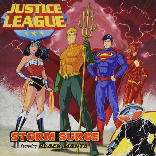 Justice League Classic: Storm Surge — Donald Lemke