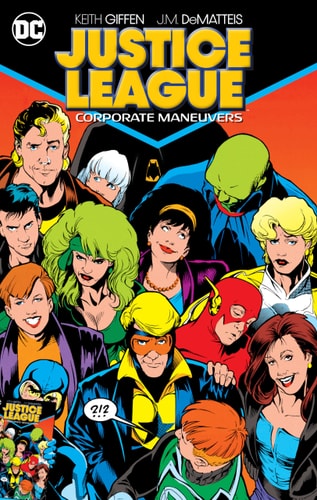 Justice League: Corporate Maneuvers — Keith Giffen