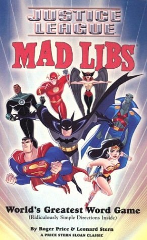 Justice League Mad Libs — Lyman Frank Baum