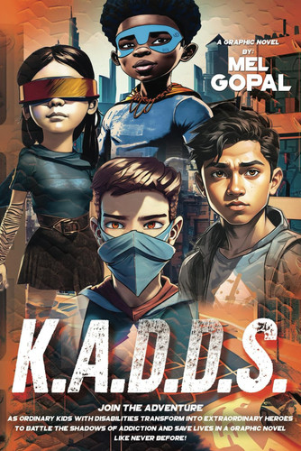 K.A.D.D.S. — Mel Gopal