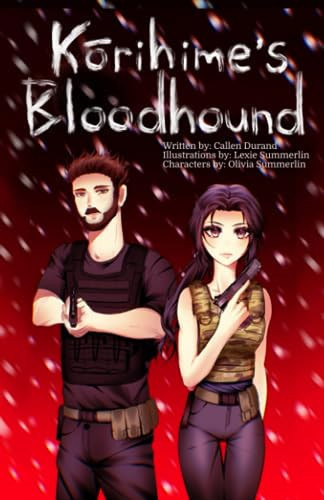 Kōrihime’s Bloodhound — Callen Durand