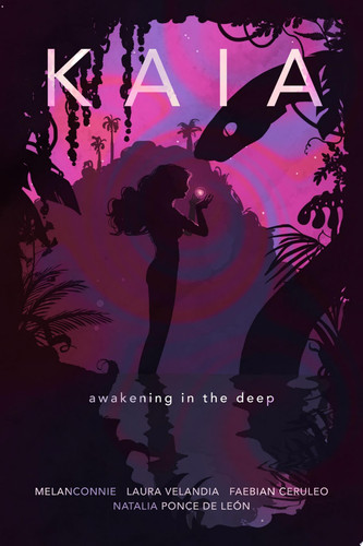 KAIA: awakening in the deep — Laura Velandia