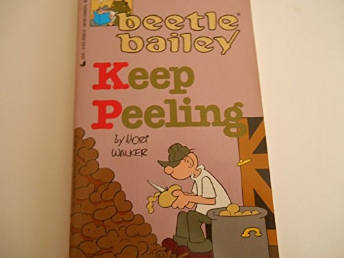 Keep Peeling (Beetle Bailey) — Walker, Mort