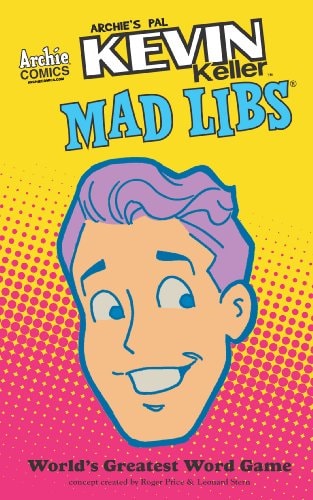 Kevin Keller Mad Libs — . Unknown