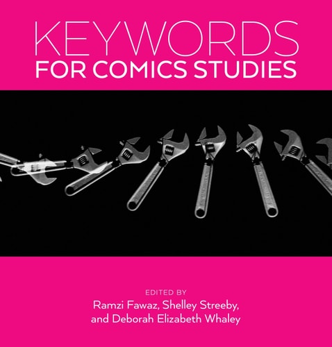 Keywords for Comics Studies — Ramzi Fawaz