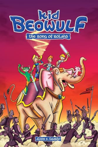 Kid Beowulf Book 2 – The Song of Roland (A Graphic Novel) — Alexis E. Fajardo