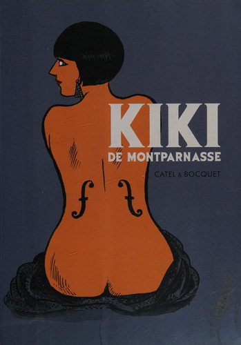 Kiki de Montparnasse — Muller, Catel