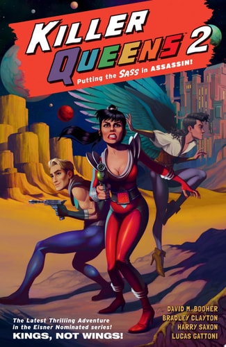 Killer Queens 2: Kings, Not Wings! — David M. Booher