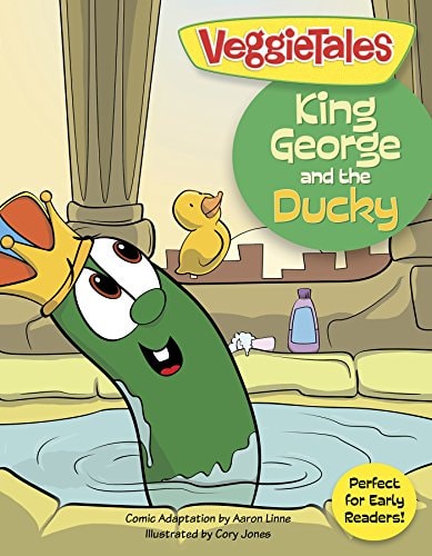 King George and the Ducky (VeggieTales) — Big Idea Entertainment, LLC