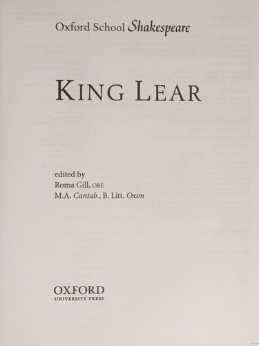 King Lear Oxford School Shakespeare — William Shakespeare