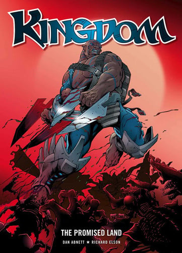 Kingdom The promised land — Dan Abnett