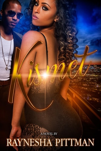 Kismet — Raynesha Pittman