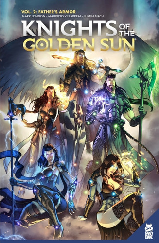 Knights of The Golden Sun Vol. 2 — Mark London