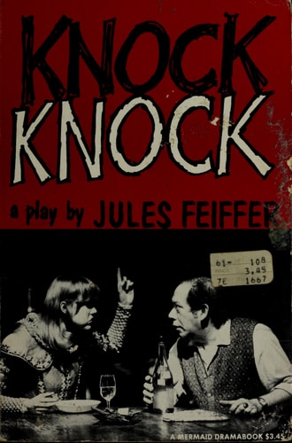 Knock, Knock A Play — Jules Feiffer