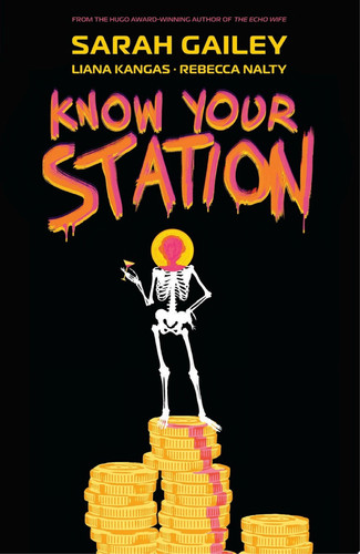 Know Your Station — Sarah Gailey