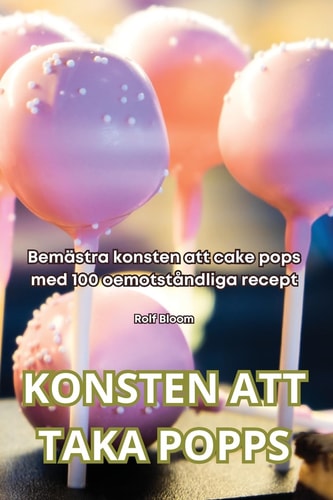 Konsten Att Taka Popps — Rolf Bloom