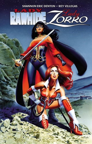 Lady Rawhide / Lady Zorro Outlaw Blood — Shannon Eric Denton