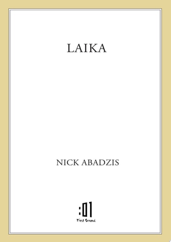 Laika — Nick Abadzis