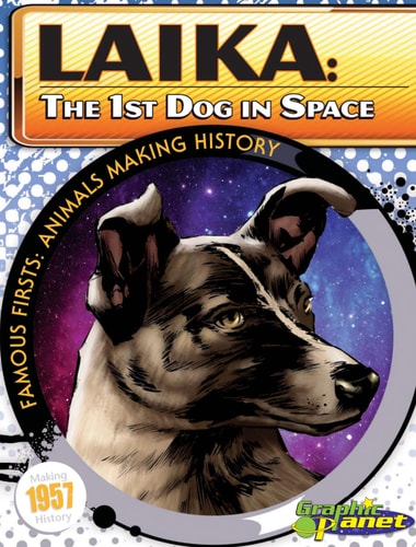 Laika The 1st Dog in Space — Joeming Dunn