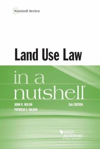 Land Use Law in a Nutshell — John R. Nolon