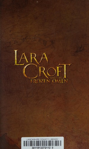 Lara Croft and the Frozen Omen — Corinna Bechko