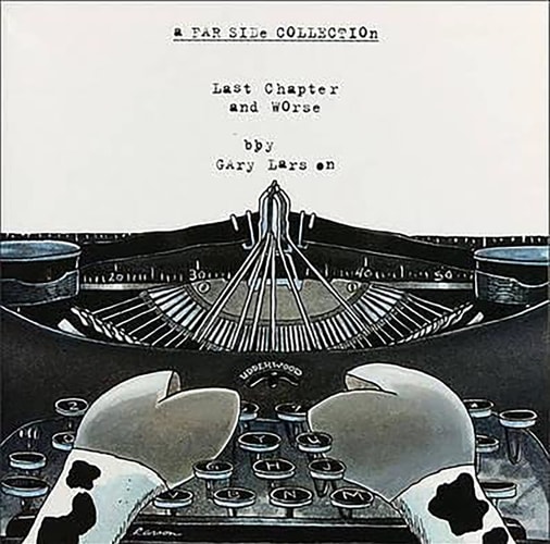 Last Chapter and Worse — Gary Larson
