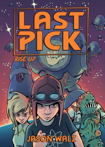 Last Pick: Rise Up — Jason Walz