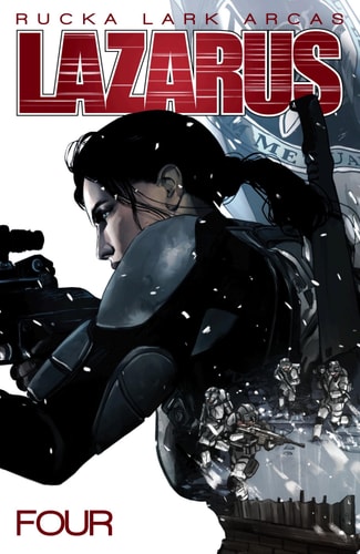 Lazarus Vol. 4 — Greg Rucka